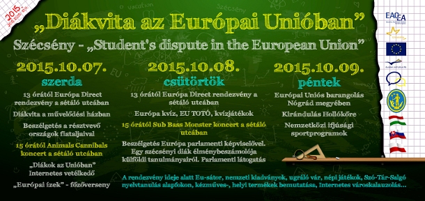 „Diákvita az Európa Unióban” - 2015.10.07-10.